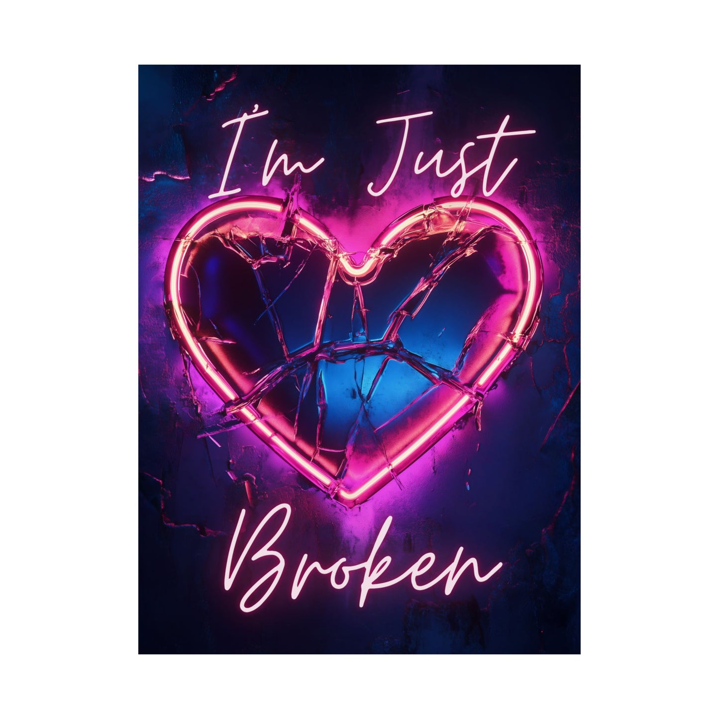 Just Broken Poster