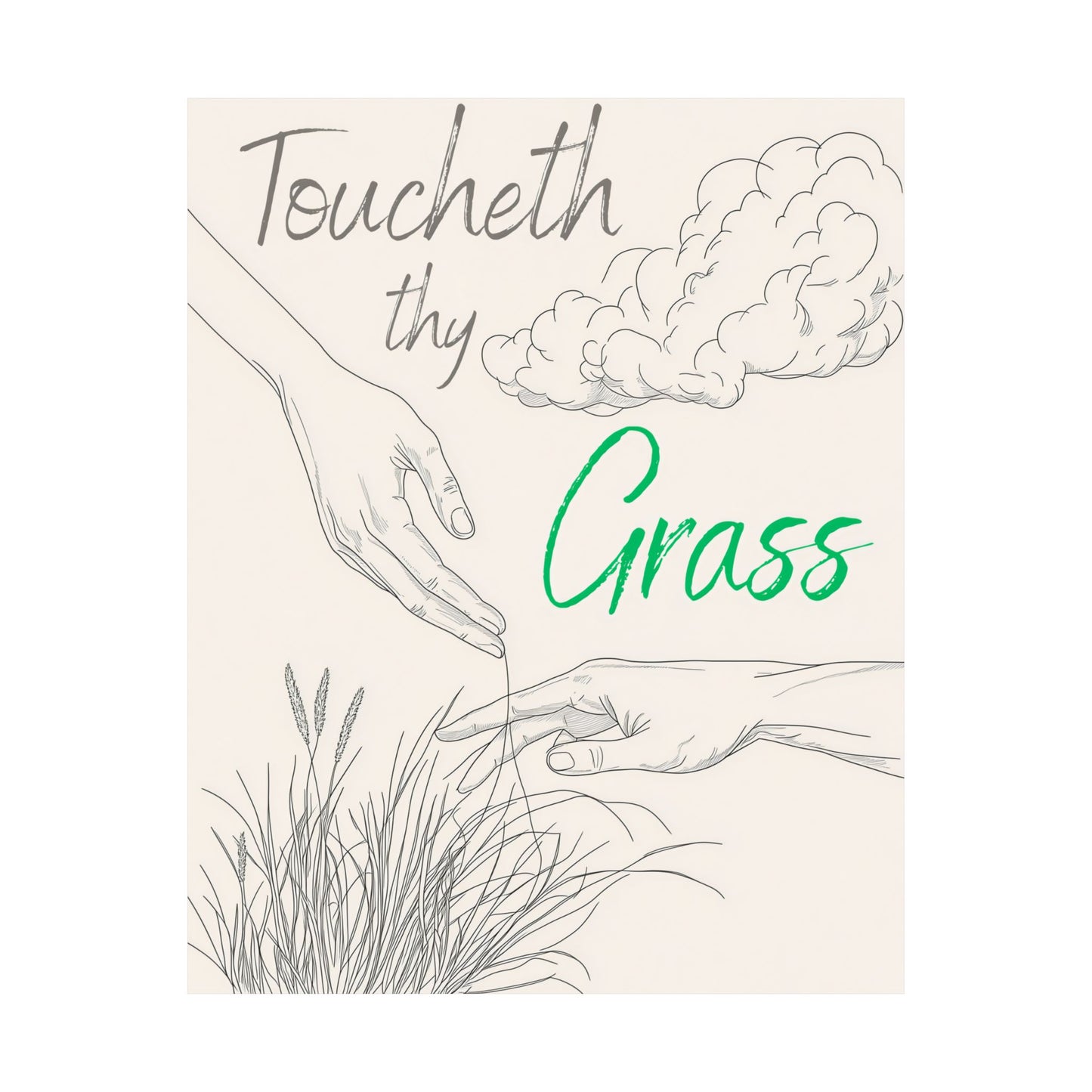 Touch Grass Poster