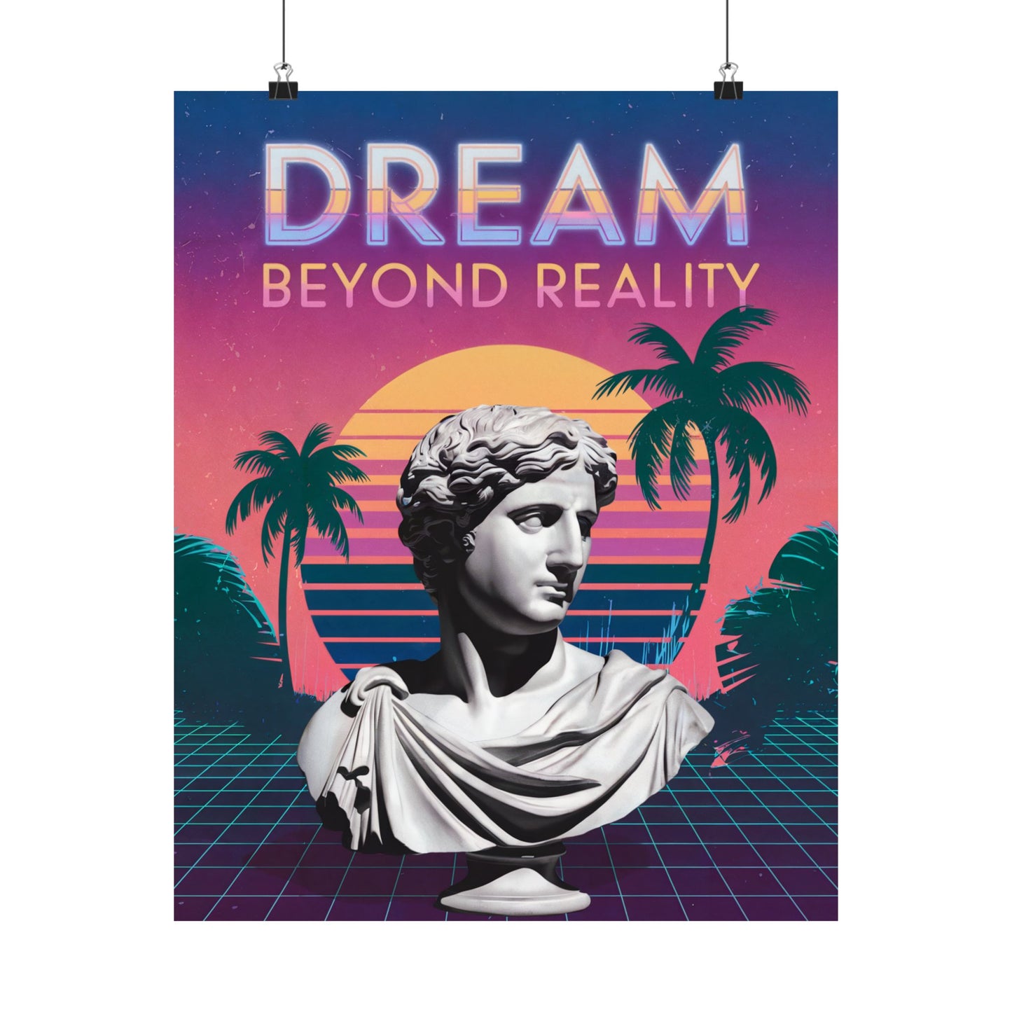 Dream Beyond Reality Poster