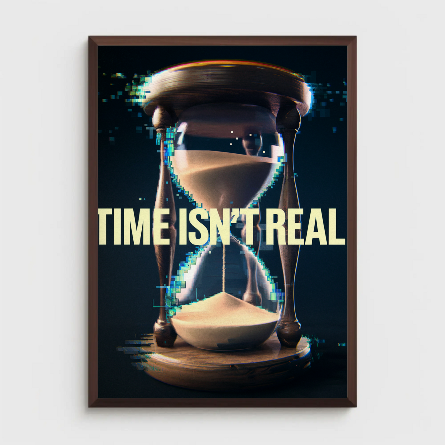 Time isnt Real Poster