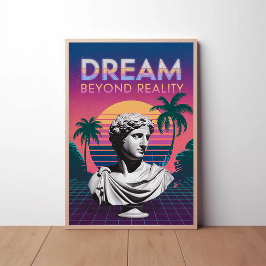 Dream Beyond Reality Poster