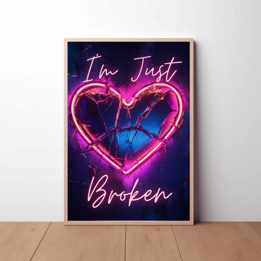 Just Broken Poster